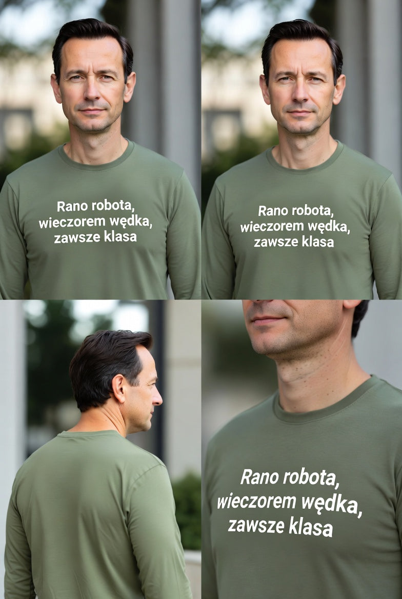 Longsleeve Rano Robota Wieczorem Wedka Zawsze Klasa