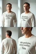 Longsleeve Sila Spokojna Serce Wielkie Tata